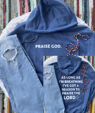 Unisex Hoodie Sweatshirt - As Long As I'm Breathing