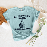 Unisex Short Sleeve T - Guess Who's Back